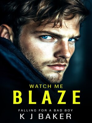 cover image of Watch Me Blaze